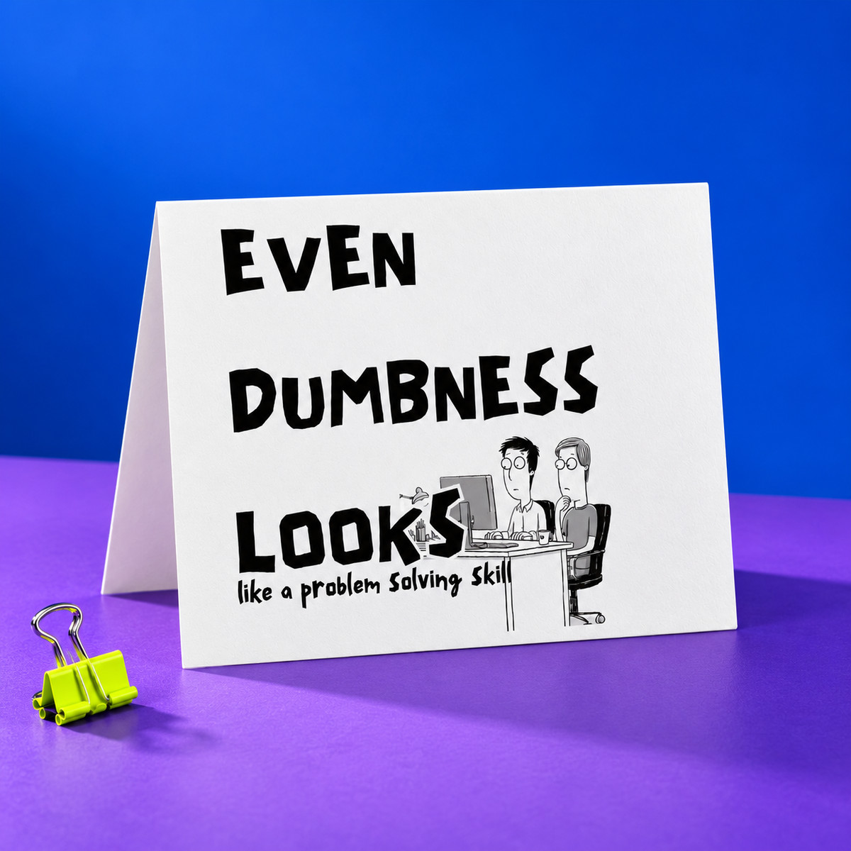 Printable Humor Printable Greeting Cards, Notes & Story Cards — Mockivation