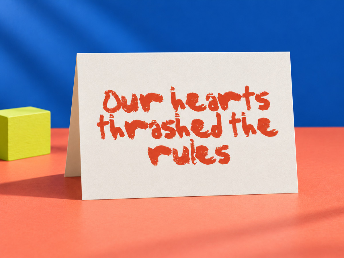 Our Hearts Thrashed the Rules printable relationship card by Mockivation