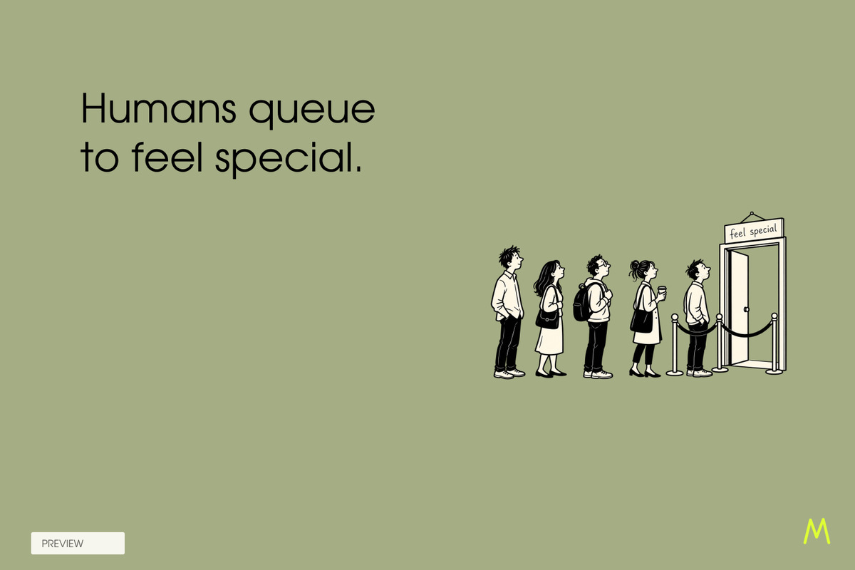 Queueing to Feel Special landscape eCard on muted olive: Humans queue to feel special. Five ordinary people wait patiently beside an open doorway with a small handwritten feel special sign. Storefront preview.; storefront preview
